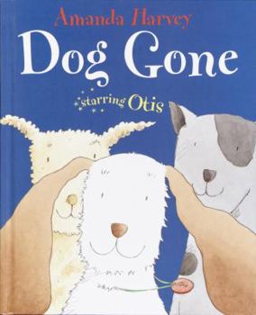 Library Binding Dog Gone: Starring Otis Book