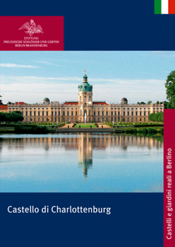 Paperback Castello Di Charlottenburg [Italian] Book