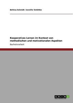 Paperback Kooperatives Lernen im Kontext von methodischen und motivationalen Aspekten [German] Book