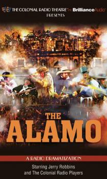 Audio CD The Alamo: A Radio Dramatization Book