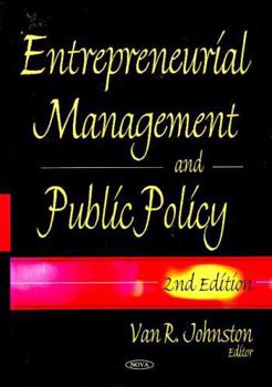 Hardcover Entrepreneurial Management and Public Policy Book