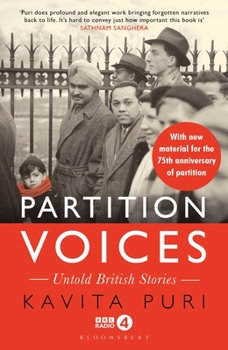 Paperback Partition Voices: Untold British Stories - Updated for the 75th Anniversary of Partition Book