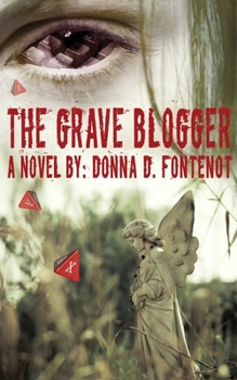 Paperback The Grave Blogger Book