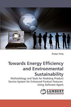 Paperback Towards Energy Efficiency and Environmental Sustainability Book