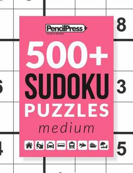 Paperback 500+ Sudoku Puzzles Book Medium: Sudoku Puzzle Book Medium (with answers) Book
