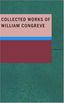 Paperback Collected Works of William Congreve Book