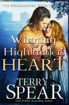 Winning the Highlander's Heart - Book #1 of the Highlanders