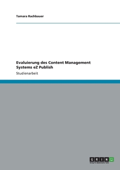 Paperback Evaluierung des Content Management Systems eZ Publish [German] Book