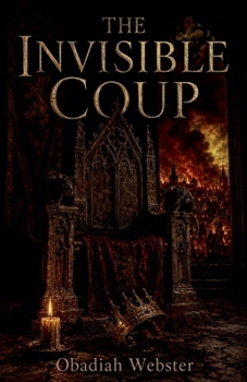 Paperback The Invisible Coup Book