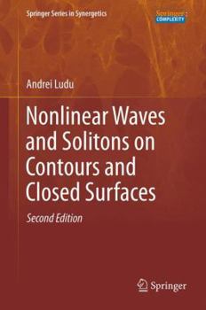 Paperback Nonlinear Waves and Solitons on Contours and Closed Surfaces Book