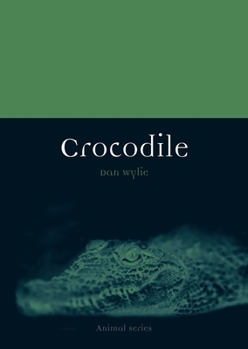 Crocodile - Book  of the Animal Series