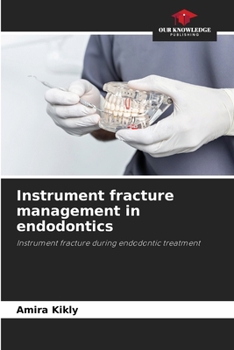 Paperback Instrument fracture management in endodontics Book