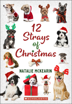 Paperback 12 Strays of Christmas: A Wish Novel Book