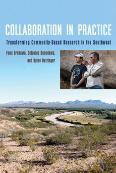 Paperback Collaboration in Practice: Transforming Community-Based Research in the Southwest Book