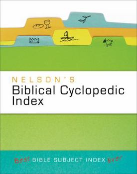 Paperback Nelson's Biblical Cyclopedic Index Book