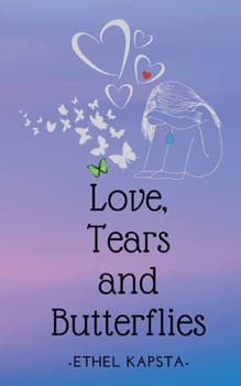 Paperback Love, Tears and Butterflies Book