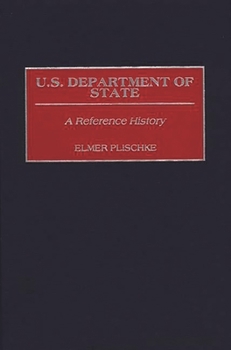 U.S. Department of State: A Reference History