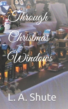 Paperback Through Christmas Windows Book