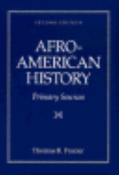 Paperback Afro-American History: Primary Sources Book