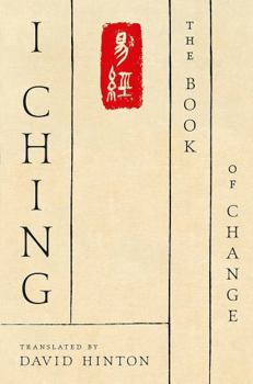 Paperback I Ching: The Book of Change: A New Translation Book