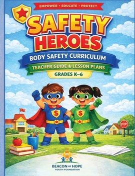Paperback Safety Heroes Body Safety Curriculum Teachers Guide Book