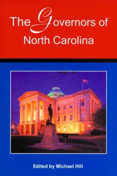 Paperback The Governors of North Carolina Book