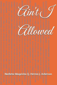 Paperback Ain't I Allowed Book
