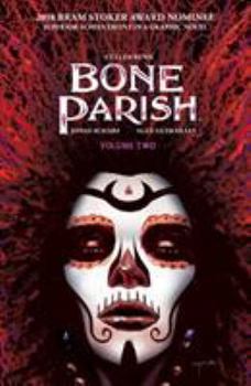 Bone Parish, Vol. 2 - Book #2 of the Bone Parish