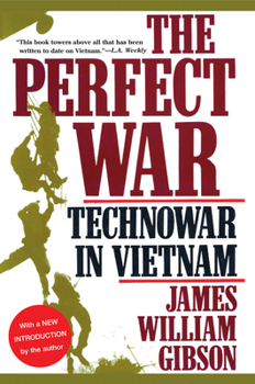 Paperback The Perfect War: Technowar in Vietnam Book