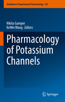 Hardcover Pharmacology of Potassium Channels Book