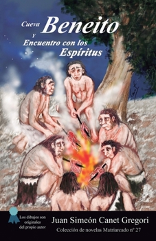 Paperback Cueva Beneito y encuentro con los espíritus [Spanish] Book