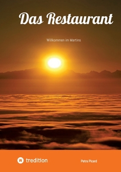 Paperback Das Restaurant: Willkommen im Martins [German] Book