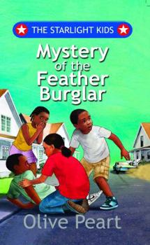 Paperback The Starlight Kids: Mystery of the Feather Burglar Book