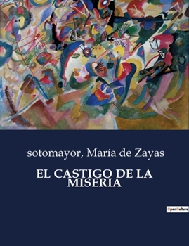 Paperback El Castigo de la Miseria [Spanish] Book