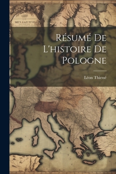 Paperback Résumé De L'histoire De Pologne [French] Book