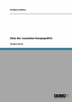 Paperback Ziele der russischen Europapolitik [German] Book