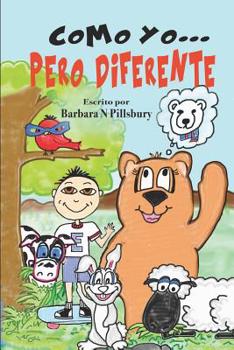 Paperback Spanish version of - Como yo, pero diferente [Spanish] Book