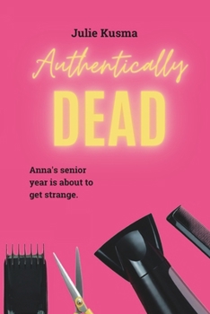 Authentically Dead