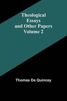 Paperback Theological Essays and Other Papers - Volume 2 Book