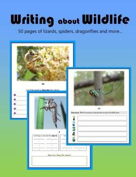 Paperback Writing about Wildlife: 50 writing activities based on wildlife photos Book