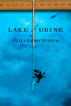 Paperback Lake of Urine: A Love Story Book