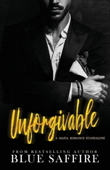 Paperback Unforgivable: A Mafia Romance Standalone Book
