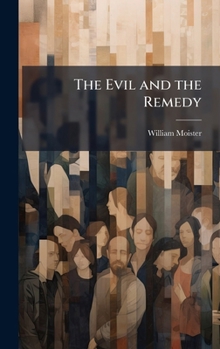 Hardcover The Evil and the Remedy Book