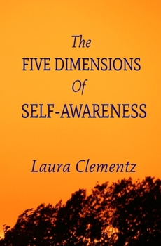 Paperback The Five Dimensions of Self-Awareness Book