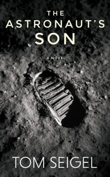 Paperback The Astronaut's Son Book