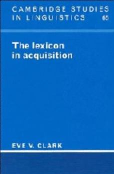 Hardcover The Lexicon in Acquisition Book