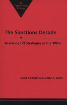 Paperback The Sanctions Decade: Assessing Un Strategies in the 1990s Book
