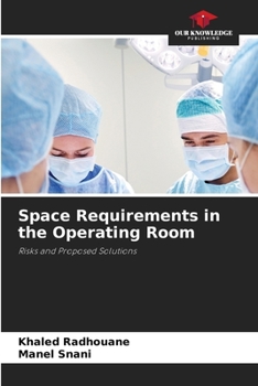 Paperback Space Requirements in the Operating Room Book