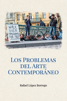 Paperback Los problemas del arte contemporáneo [Spanish] Book