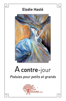 Paperback A contre-jour [French] Book
